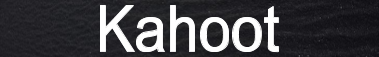 Kahoot 