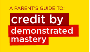  Credit by Demonstrated Mastery