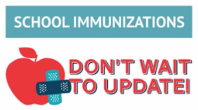  School immunization imagery stating "don't wait to update" 