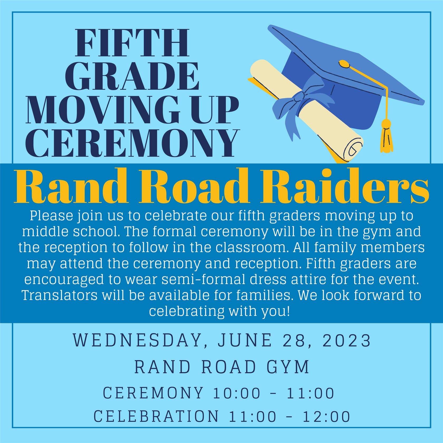  Information about the 5th Grade moving up ceremony